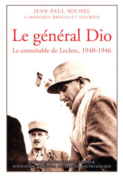 Le général Dio Le connétable de Leclerc, 1940-1946 JPM-general-DIO-407x580